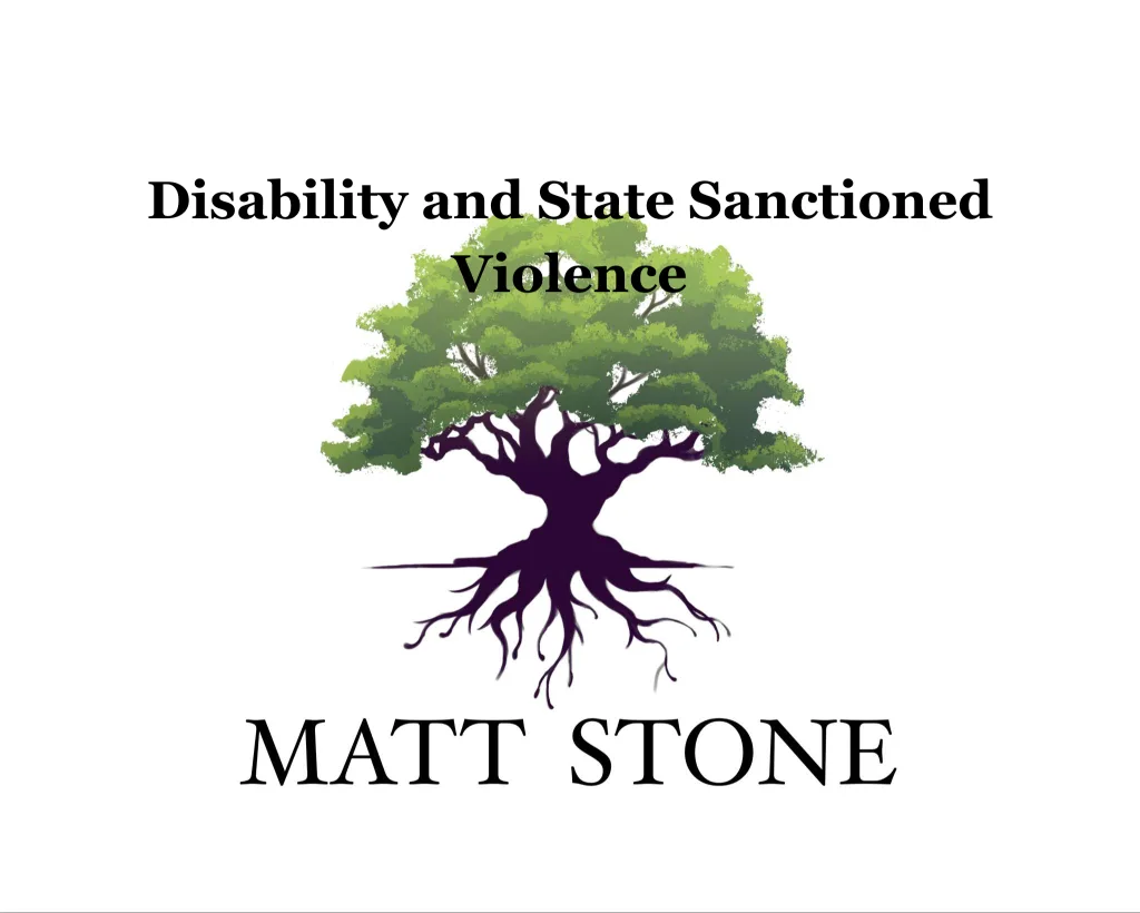 Disability and State Sanctioned Violence