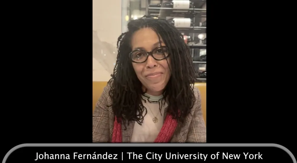 Remembering Johanna Fernández: Historian, Justice Warrior and Interlocutor